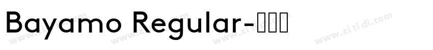Bayamo Regular字体转换